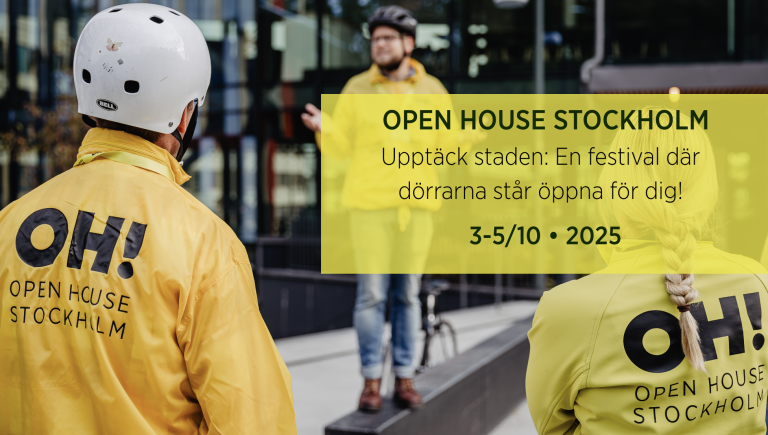Open House Stockholm 3-5 oktober