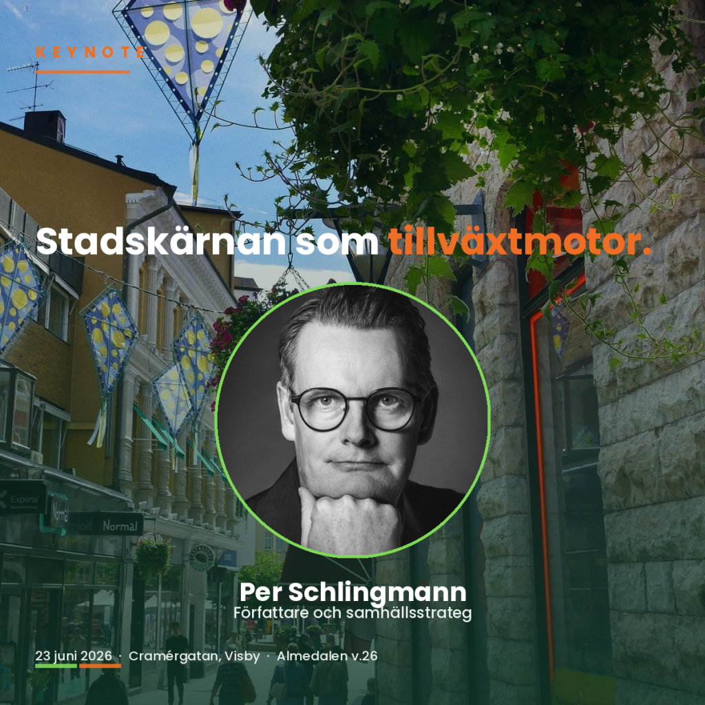 Stadskärnan som tillväxtmotor Key note speaker
